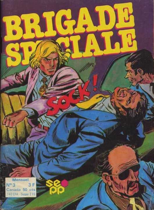 Scan de la Couverture Brigade Spciale n 3